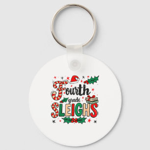 Fourth Grade Sleighs Funny Christmas Teacher Keychain