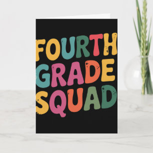 Fourth Grade Squad 4th Teacher Crew Ck To School T Card