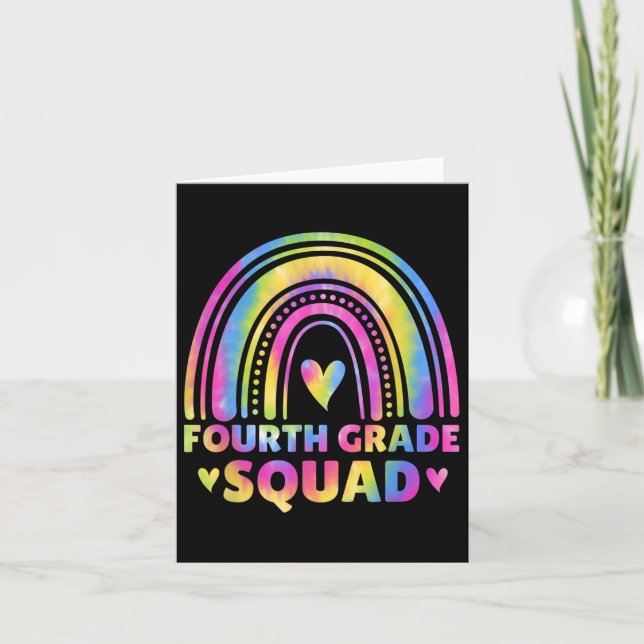 Fourth Grade Squad Teacher Tie Dye Back To School  Card (Front)