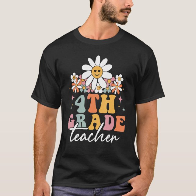 Fourth Grade Teacher 4th Grade Hippie Groovy Back  T-Shirt (Front)