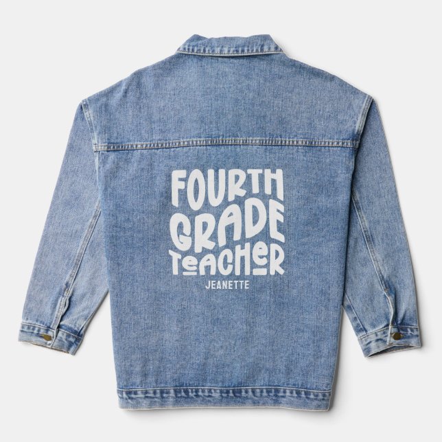 Fourth Grade Teacher Appreciation Custom  Denim Jacket (Back)
