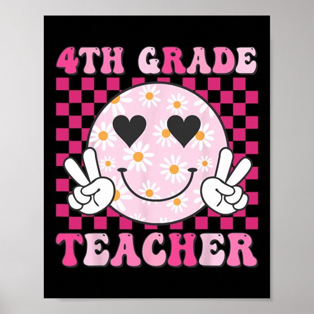 Fourth Grade Teacher Back To School Daisy Smile Fa Poster (Front)