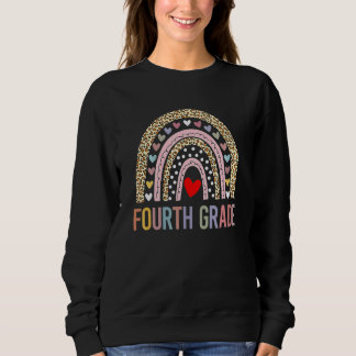 Fourth Grade Teacher Leopard Rainbow 4th Grade Tea Sweatshirt