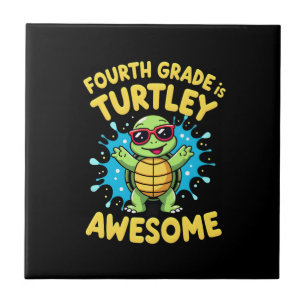 Fourth Grade Turtle-y Awesome First Day of Fourth Tile