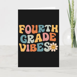 Fourth Grade Vibes - 4th Grade Team Retro 1st Day  Card
