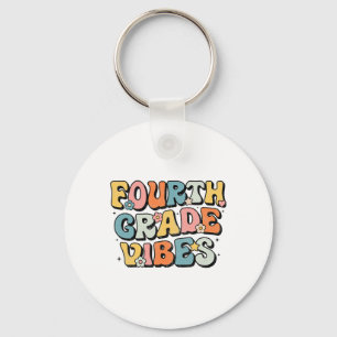 Fourth Grade Vibes - 4th Grade Team Retro 1st Day Keychain