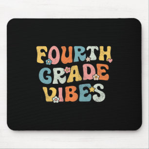 Fourth Grade Vibes - 4th Grade Team Retro 1st Day Mouse Pad