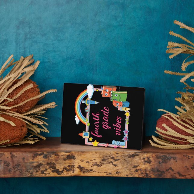 Fourth Grade Vibes Plaque (Side)