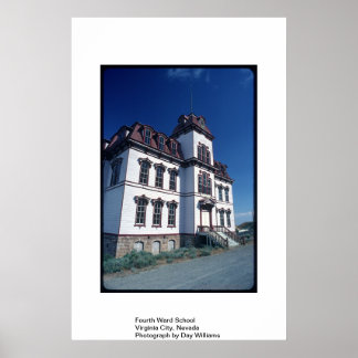 Fourth Ward School, Virginia City, Nevada Poster