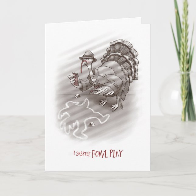 Fowl Play Turkey Pun Birthday Card (Front)