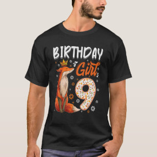 Fox Animal  9th Birthday Girl Fox B Day 9 Year Old T-Shirt