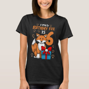 Fox Birthday 6th Birthday Party Girl Animal  Kids T-Shirt