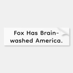 Fox Brain-Wash America Hankamer Artjunkhaus Peace Bumper Sticker
