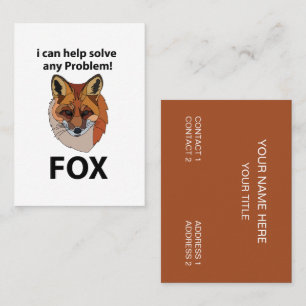 Fox I Can Help Solve Any Problem Funny Fox Business Card