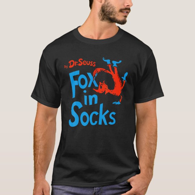 Fox In Socks - All Thing - Oh The Places You Will T-Shirt (Front)