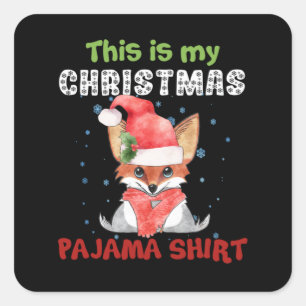 Fox This Is My Christmas Pajama Shirt T-Shirt Fox Square Sticker