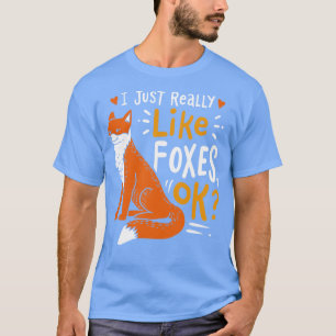 Foxes Fox Lover 9 T-Shirt