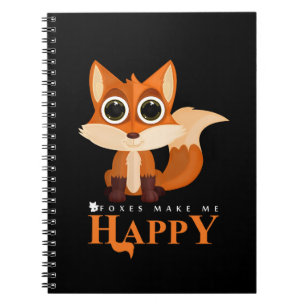 Foxes Make Me Happy Notebook