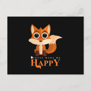 Foxes Make Me Happy Postcard