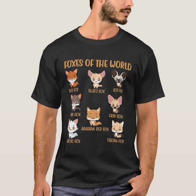 Foxes Of The World Shirt Funny Fox Animals Educati (Front)