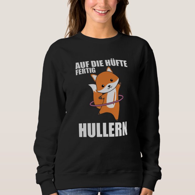 Foxes The Hullern Smart Hoop Fox Sweatshirt (Front)