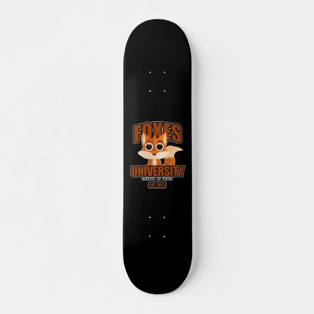 Foxes University Skateboard (Front)
