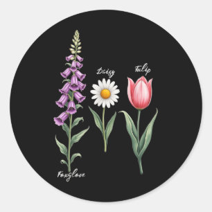 Foxglove Daisy Tulip Flower Design Floral Girl Mom Classic Round Sticker