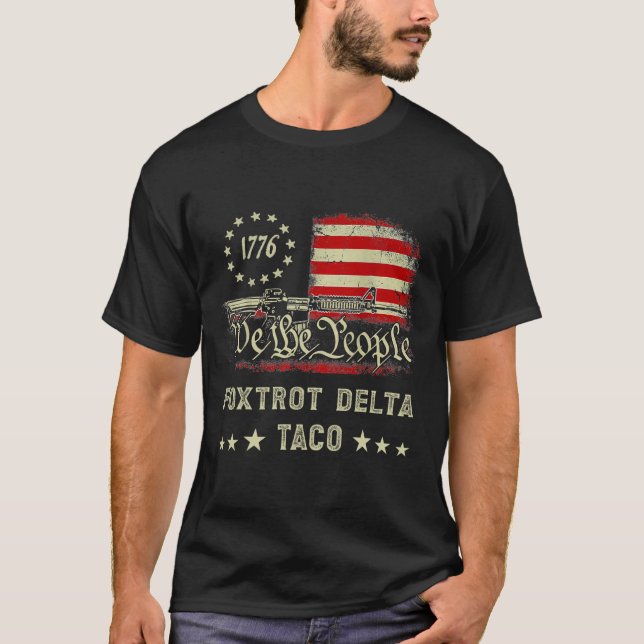 Foxtrot Delta Taco Resist 8647 Let's Go Taco Men W T-Shirt (Front)