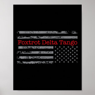 Foxtrot Delta Tango Flag Vintage Upside Down Usa F Poster