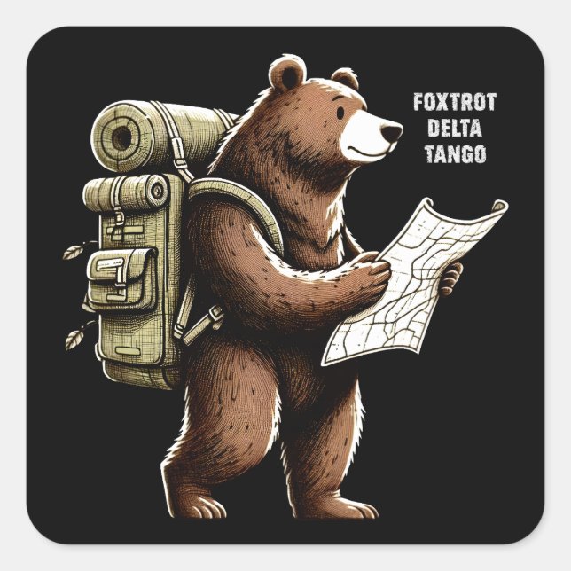 Foxtrot Delta Tango Funny Bear Square Sticker (Front)
