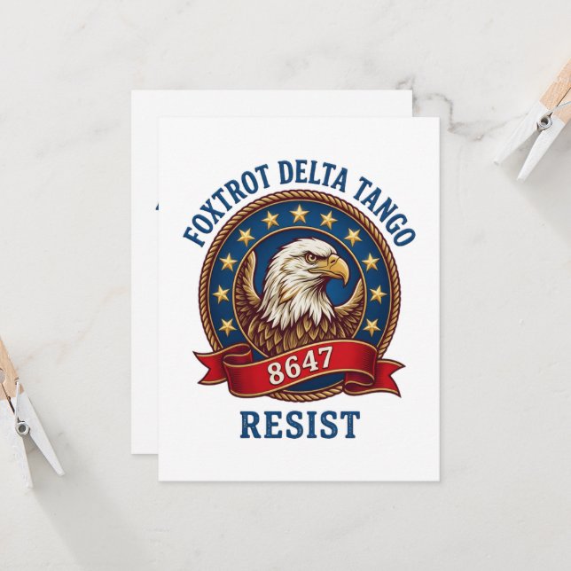 Foxtrot Delta Tango Resist Invitation (Front/Back In Situ)