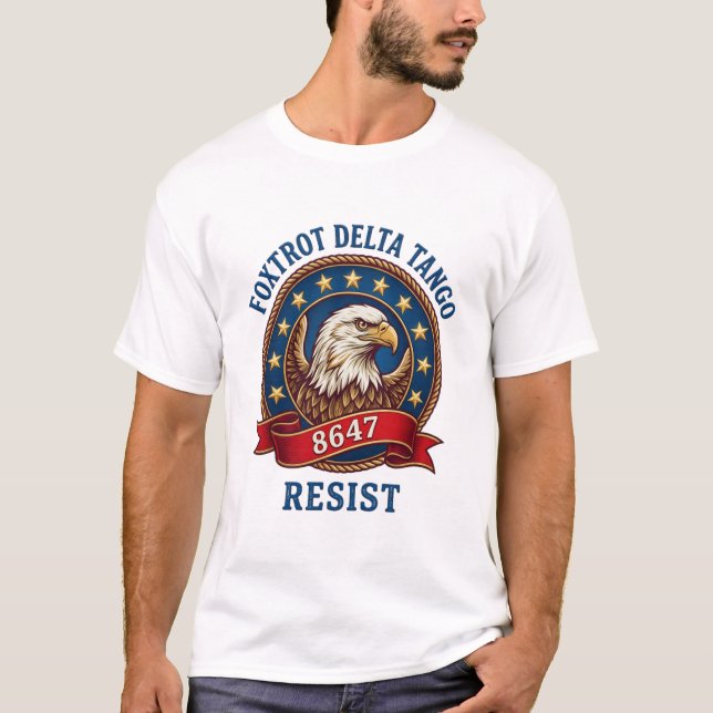 Foxtrot Delta Tango Resist T-Shirt (Front)