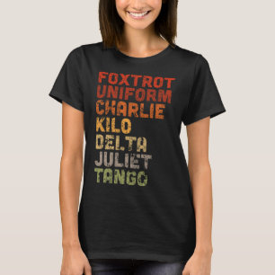 Foxtrot Uniform Djt  T-Shirt