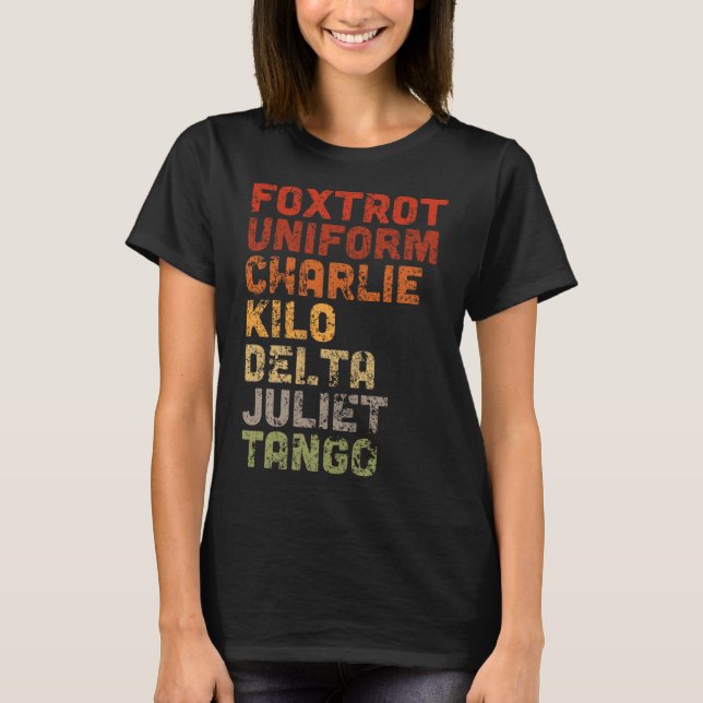 Foxtrot Uniform Djt  T-Shirt (Front)