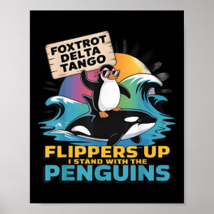 Foxtrots Delta Tangos Penguin Resist Protest Again Poster