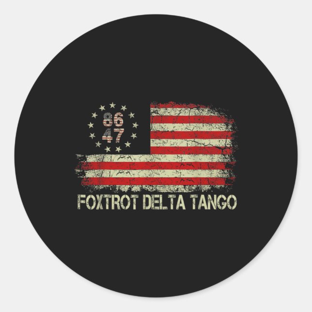 Foxtrots Deltas Tangos 86 47 American Flag  Classic Round Sticker (Front)