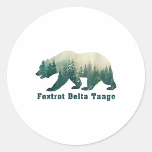 Foxtrots Deltas Tangos Funny Bear  Classic Round Sticker