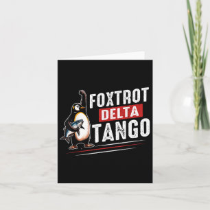 Foxtrots Deltas Tangos Penguins Anti Trump Card