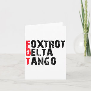 Foxtrots Deltas Tangos Shirt National Parks Resist Card