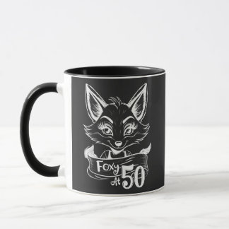 Foxy At 50, Happy 50th Birthday Fox/Vixen Black Mug