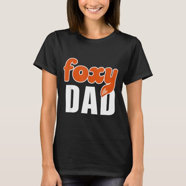 Foxy Dad Shirt Funny Father Gift Cute Fox Cartoon  (Front)