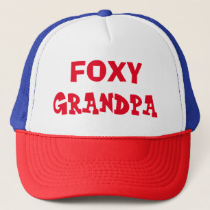 Foxy Grandpa Trucker Hat