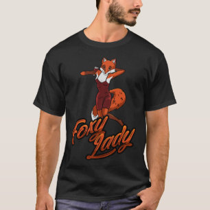 Foxy Lady T-Shirt