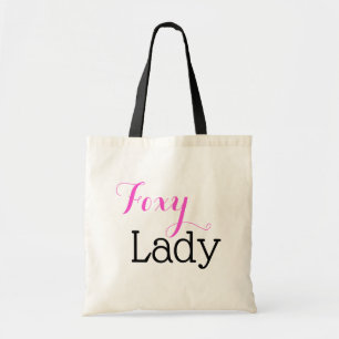 Foxy Lady Typography Hot Pink and Black Tote Bag