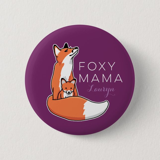 Foxy Mama Red Fox with Pup, Personalized 2 Inch Round Button (Front)