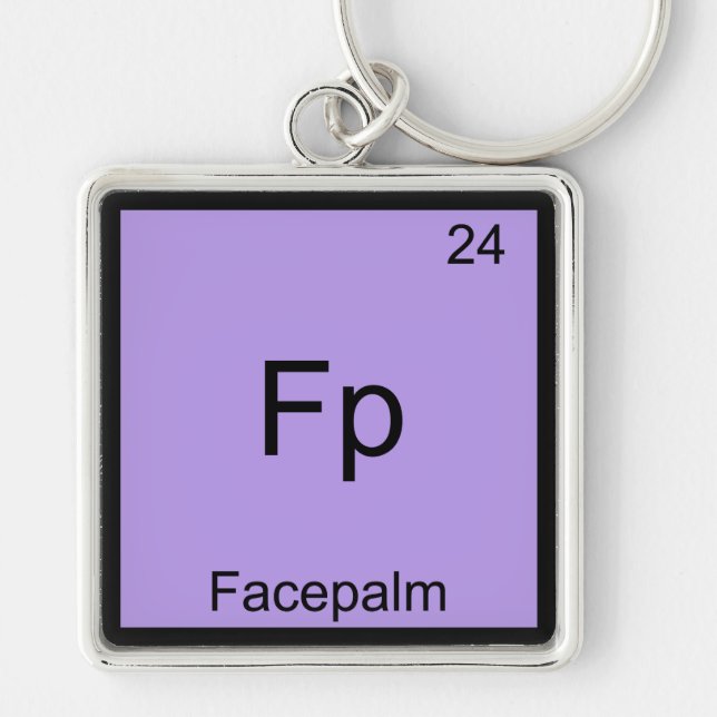Fp - Facepalm Funny Element Meme Chemistry Tee Keychain (Front)