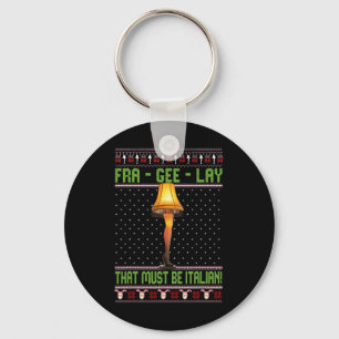 Fra-gee-lay Funny Christmas Fragile Italian Xmas W Keychain
