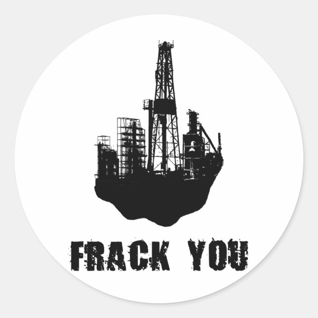 Frack You Classic Round Sticker (Front)