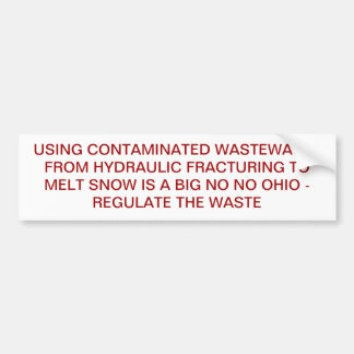 Fracking Contaminated Waste Water Bumper Sticker