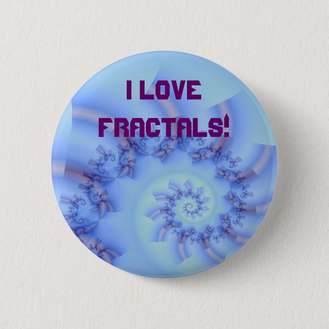 Fractal fun 10, I LOVE FRACTALS! 2 Inch Round Button (Front)
